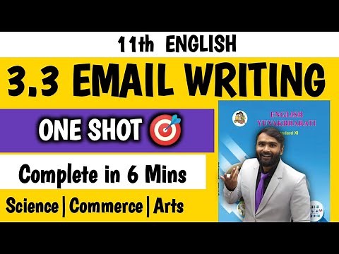 SECTION 3 |3.3 EMAIL WRITING |11th STD ENGLISH WRITING SKILL|PRADEEP GIRI SIR