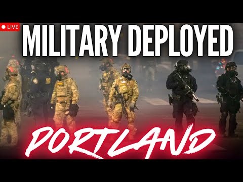 🔴 BREAKING - MILITARY DEPLOYED - ICE AGENTS UNDER ATTACK - PORTLAND OREGON - LIVE