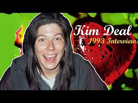 Kim Deal (The Breeders) - 1993 Interview [Full]