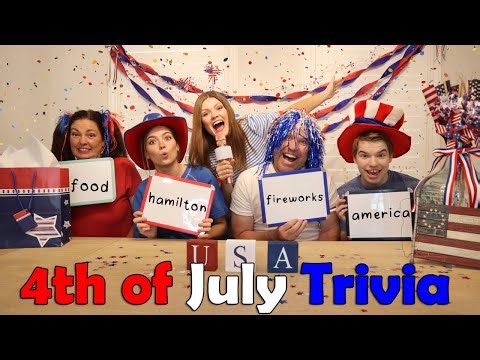 4th of July TRIVIA CHALLENGE!!