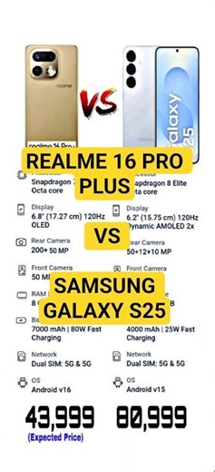 REALME 16 PRO PLUS VS GALAXY S25 !! #shorts #shortvideo #youtubeshorts #viral #viralvideo #short #yt
