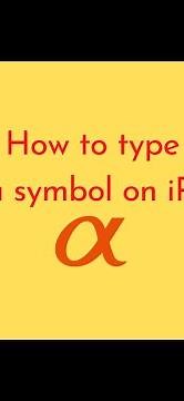 How to type alpha symbol on iPhone