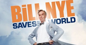 Bill Nye Brings Beautiful, Evidence-Based Science to Netflix This April