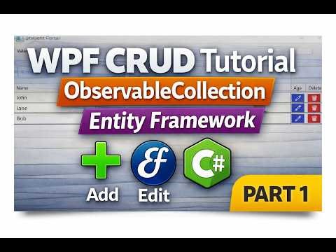 WPF CRUD Tutorial (Part 1) | Stack and Grid Panel | ObservableCollection Explained with DataGrid|