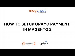 How to setup Opayo Payment (Gateway) Integration for Magento 2 - Tutorial video from Magenest