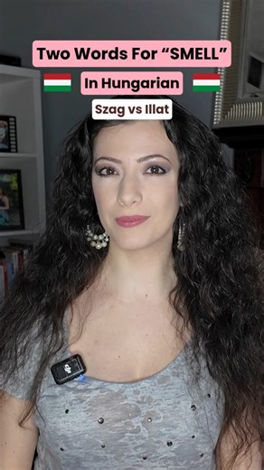 Adriana Nagy | Online Hungarian Teacher on Instagram: "Did you know Hungarian has 2 words for the word "smell"? 🇭🇺 💾 SAVE this post so you can come back to it later. Szag and illat both mean "smell" in English, but they're different. Szag = Neutral or usually unpleasant smell. Illat = Pleasant, nice smell. (fragrance, scent) 👇🏼 Comment below which one you would use for "coffee". Szag or illat? ✨️ Follow @hungarianwithadriana for more easy Hungarian videos. #learnhungarian #hungarianforbegin