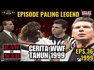 RAW IS WAR AWAL TAHUN 1999, NEW WWF CHAMPION, DX VS CORPORATION #GulatRewindATTITUDE 36 (1999)