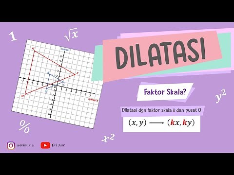 DILATASI (PERKALIAN) || TRANSFORMASI GEOMETRI
