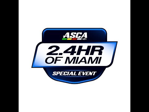 ASCA 2.4 Hours of Miami