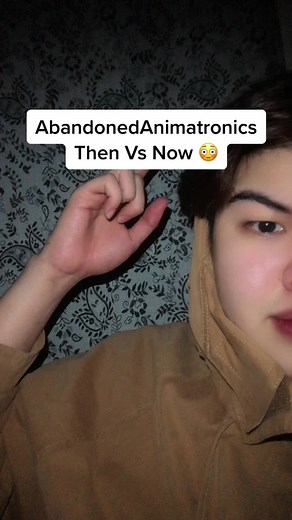 Abandoned Animatronics Then Vs Now
