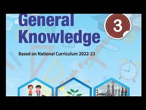 Grade 3|| General Knowledge|| UNIT 13 "ENERGY AND ITS SOURCES".|| ☆National book