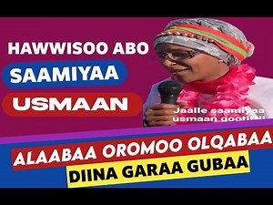 Jaal Samiya Usman - Hawwisoo HD | Alaabaa Oromoo | Best Oromo Music HD | Sirba Oromoo HD