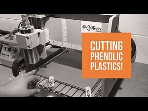 3040 CNC - Cutting Phenolic Plastics with a Single Flute Bit!