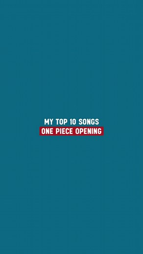 Top 10 One Piece Opening Songs You'll Love | One Piece Music Mix