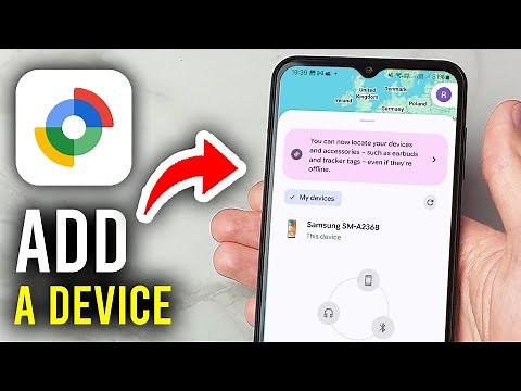 How To Add Device To Google Find Device (Google Find Hub) - Step By Step