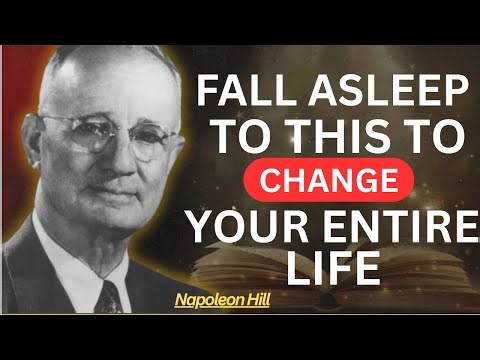 13 Hours of Napoleon Hill Sleep Reprogramming for Success & Abundance | Napoleon Hill
