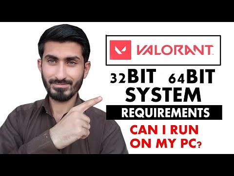 How To Install Valorant On 32bit/64bit PC | Valorant System Requirements |
