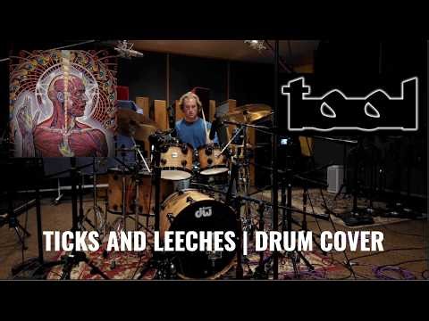 Ticks and Leeches - Tool | DRUM COVER