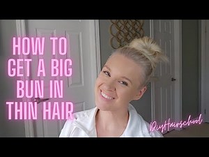 How To Get a BIG Messy Bun with Thin Hair | Easy Tutorial Using a Ponytail Extension for Volume