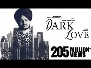 Dark Love – Full Video | Sidhu Moosewala | Latest Punjabi Hit 2024