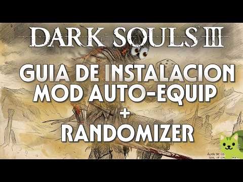 How to install Auto-Equip + Randomizer mods for Dark Souls 3