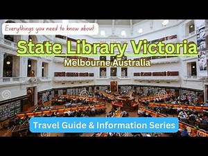 State Library Victoria | Learn About the History, Collection & Services of the Oldest Public Library