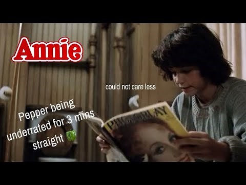 Pepper (Annie 1982) being underrated for 3 mins straight