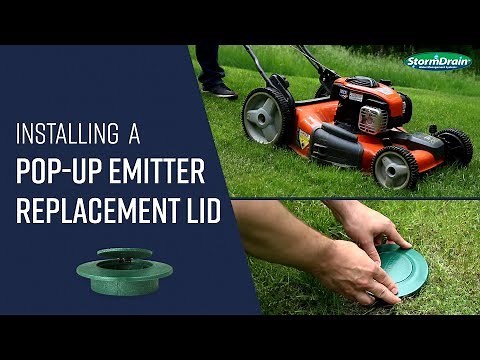 How to Replace a Broken Pop-Up Emitter Lid