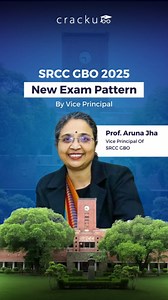 SRCC GBO 2025 New Exam Pattern Check out the new changes in SRCC GBO 2025 Exam pattern by Vice President Aruna Jha Watch the full video on the Cracku exam Youtube Channel - Cracku - MBA CAT Preparation Follow @crackuexam for more MBA-related content #cracku #mbalife #mba #mbapreparation #MBAPrep #MBAPrepTips #StudyTips #mockscores #SRCC #srccgbo #srccgbocrashcourse #crachcourse #srcc #exampattern #srccexampattern | Cracku