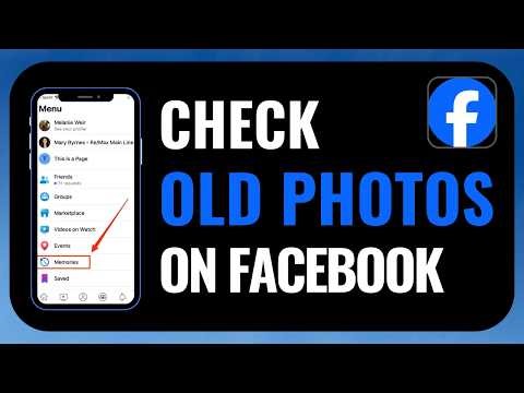 How To Check Old Photos on Facebook (Quick & Easy Guide)