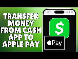 How to Transfer Money from Cash App to Apple Pay | Step by Step Guide