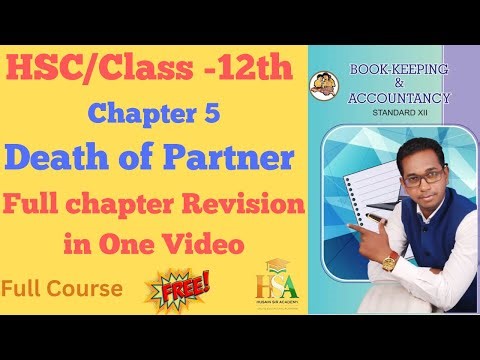 Death of Partner – Full Chapter Revision | Class 12 Accounts | Exam Ready Revision