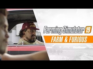 Farming Simulator 19 - Farm & Furious Trailer