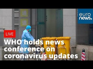 WHO gives update on COVID-19 coronavirus | LIVE