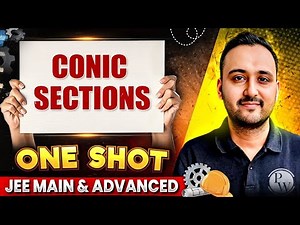 CONIC SECTIONS in 1 Shot - All Concepts Covered || JEE Main & Advanced || Safar JEE