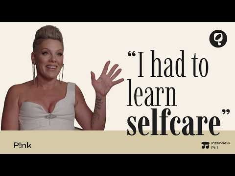 PINK Gets Candid About Fame, Family, Grief & Finding Balance: "I had to learn selfcare"