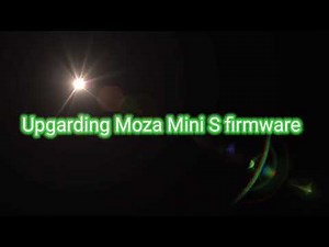 MOZA Mini-S firmware upgrade/update