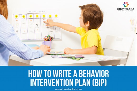 How to Write a Behavior Intervention Plan (BIP) - How to ABA