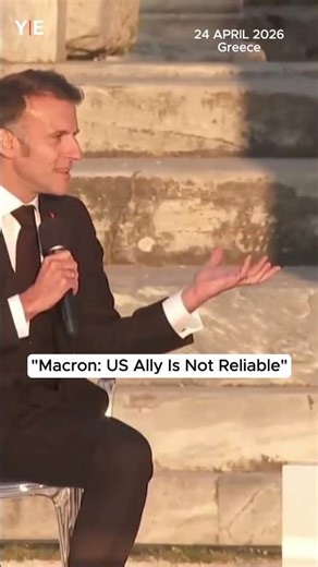 "Emmanuel Macron: US Ally Is Not Reliable"