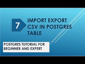 postgres import csv | postgres import data | postgresql import export | postgresql tutorial