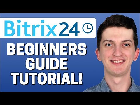 How To Use Bitrix24 | Bitrix24 For Beginners | Bitrix24 CRM Software Tutorial (2022)