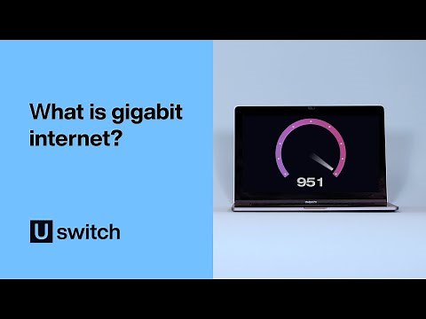 What is gigabit internet UK? And do you actually need it?
