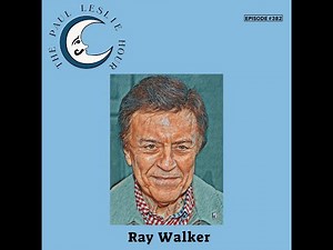Ray Walker Interview on The Paul Leslie Hour