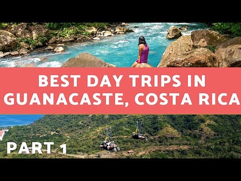 Five BEST one day trips in Guanacaste (Playas del Coco day trips or Tamarindo day trips) PART 1!