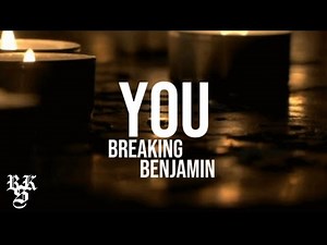 Breaking Benjamin - You (Lyrics Video)