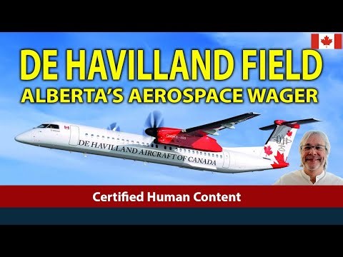 De Havilland Field: The Quiet Canadian Project That Could Change Aerospace Forever