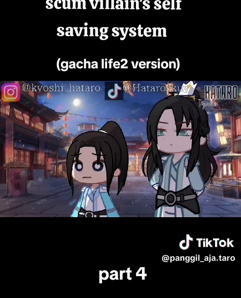 Scum Villain's Self-Saving System: Gacha Animation Part 4