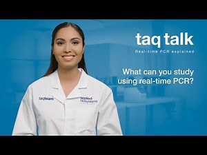 What can you study using real-time PCR?--Taq Talk Episode 15