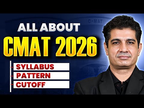 Everything About CMAT Exam Preparation 2026 😱 | Syllabus, Pattern & Cutoff | MBA Wallah