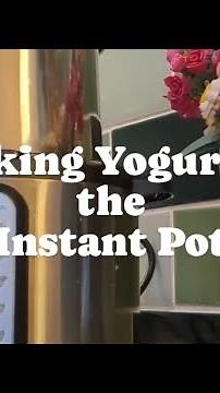 How to Make Yogurt in the Instant Pot (Easy!)